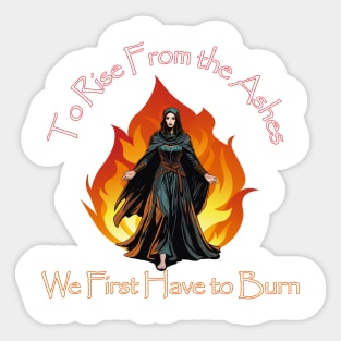 To Rise From the Ashes, Witchy, Feminist Protest Design Sticker